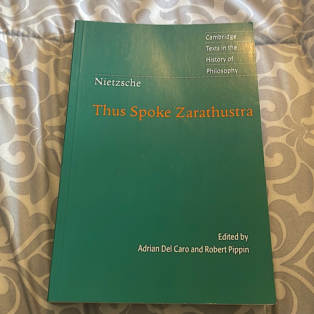 Thus Spoke Zarathustra by Friedrich Nietzsche